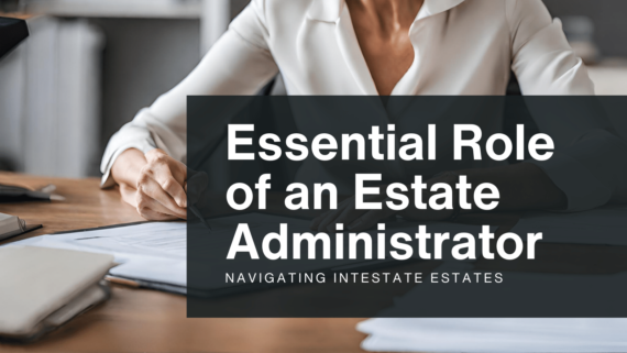 Estate administrator reviewing legal documents for intestate estate planning